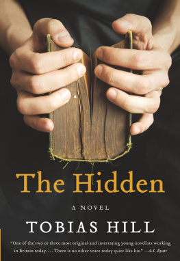 Tobias Hill - The Hidden