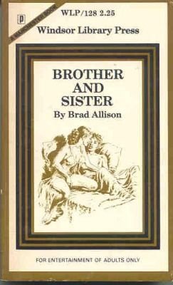 Brad Allison - Brother and Sister