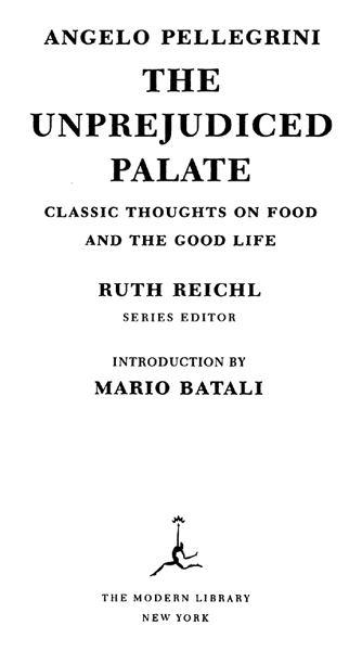 2005 Modern Library Paperback Edition Introduction copyright 2005 Mario Batali - photo 2