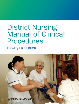 Liz OBrien - District Nursing Manual of Clinical Procedures