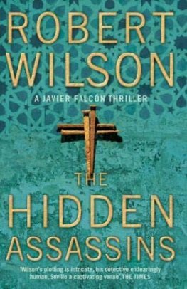 Robert Wilson - The Hidden Assassins