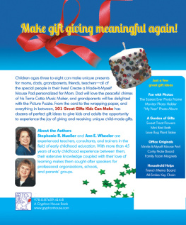 Stephanie Mueller - 101 Great Gifts Kids Can Make