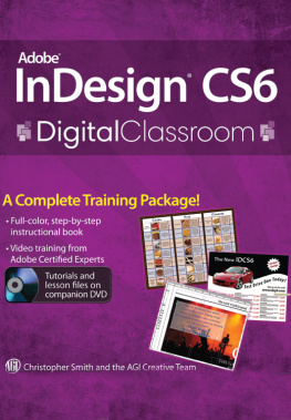 Christopher Smith - Adobe InDesign CS6 Digital Classroom