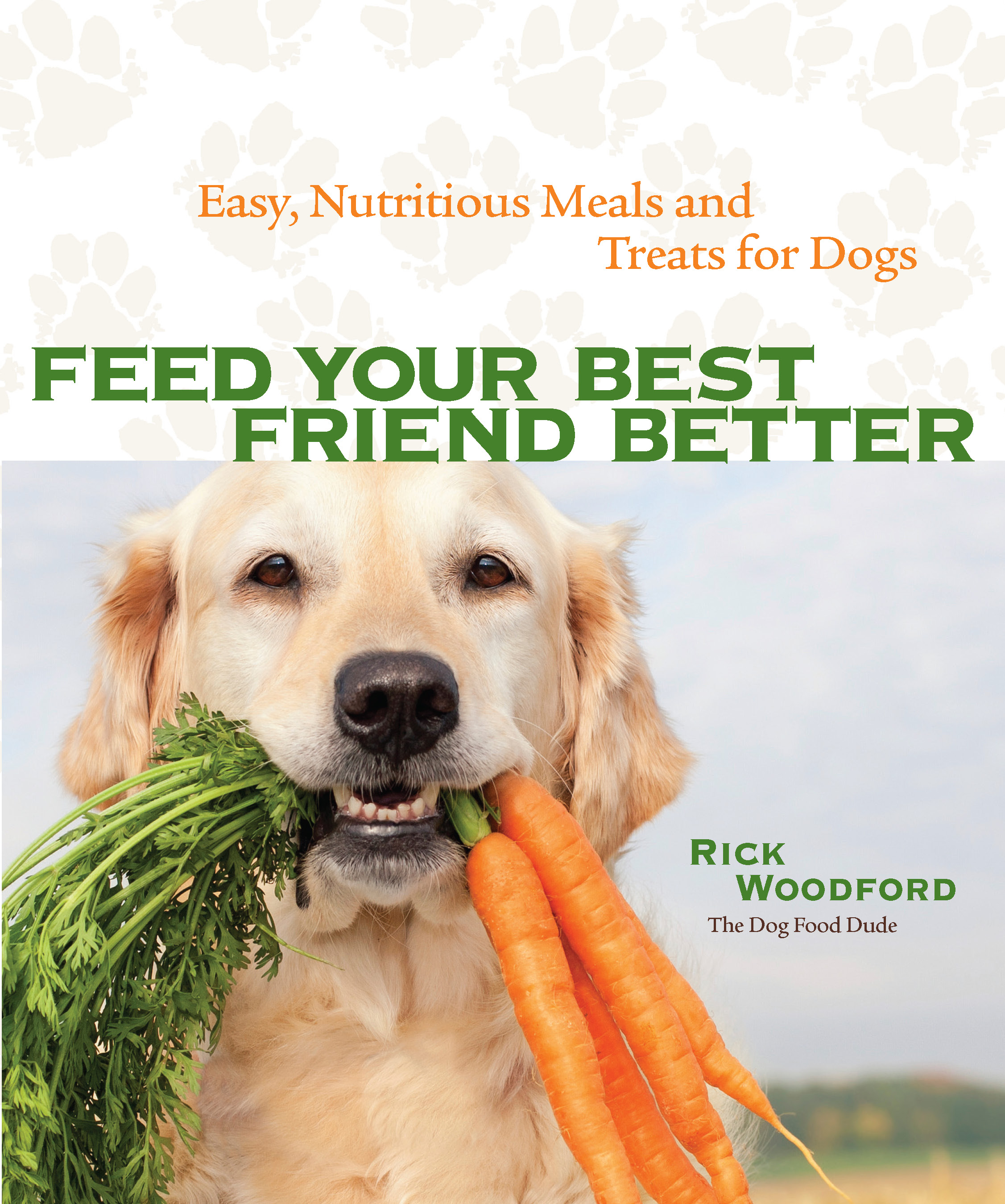 Feed Your Best Friend Better copyright 2012 by Rick Woodford Photography - photo 1