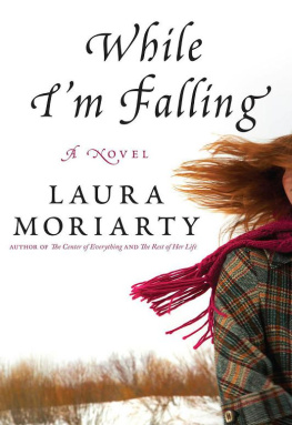 Laura Moriarty - While Im Falling