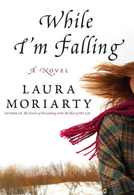 Laura Moriarty While Im Falling