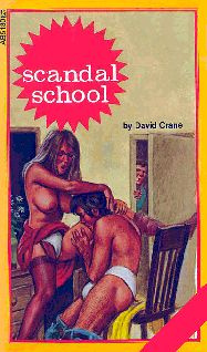 David Crane Scandal school CHAPTER ONE John Tremont had a hard-on Most of - photo 1