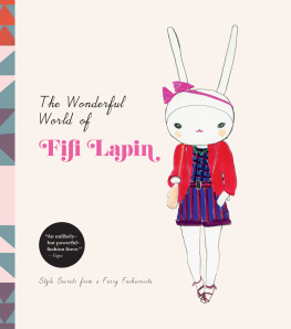 Fifi Lapin - The Wonderful World of Fifi Lapin: Style Secrets of a Furry Fashionista