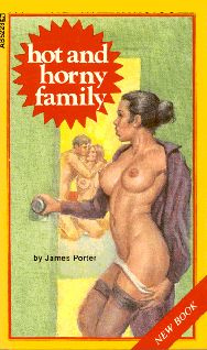 Hot and horny family James Porter CHAPTER ONE Her cunt moist from thinking - photo 1