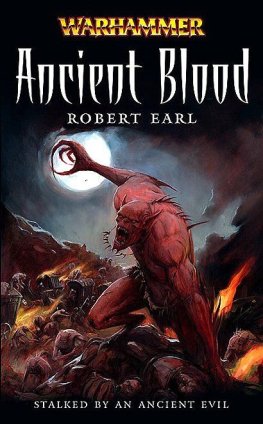 Robert Earl Ancient blood