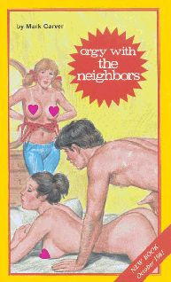 Mark Carver Orgy with the neighbors CHAPTER ONE She said she was eighteen - photo 1