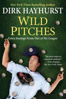 Dirk Hayhurst Wild Pitches