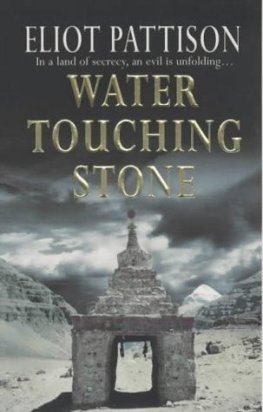 Eliot Pattison - Water Touching Stone