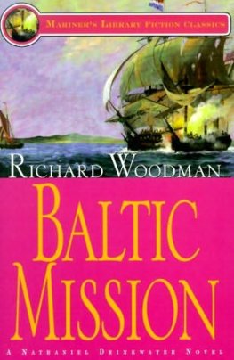 Richard Woodman Baltic Mission