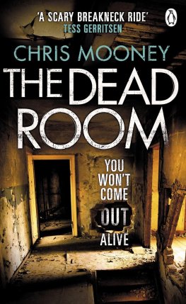 Chris Mooney - The Dead Room
