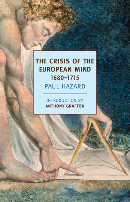 Paul Hazard The Crisis of the European Mind: 1680-1715