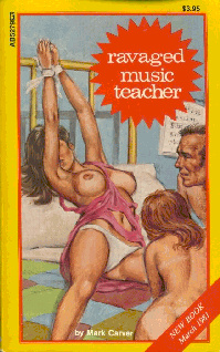 Mark Carver Ravaged music teacher CHAPTER ONE The girls ass was soft and - photo 1