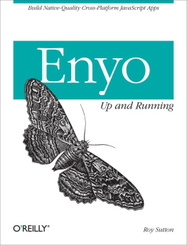 Roy Sutton - Enyo: Up and Running