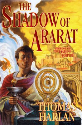 Thomas Harlan The shadow of Ararat