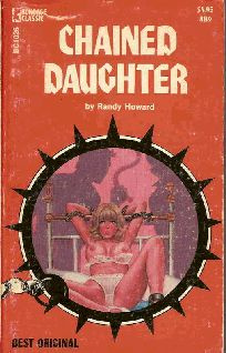 Randy Howard Chained daughter CHAPTER ONE Jeez Connie There was awe in - photo 1