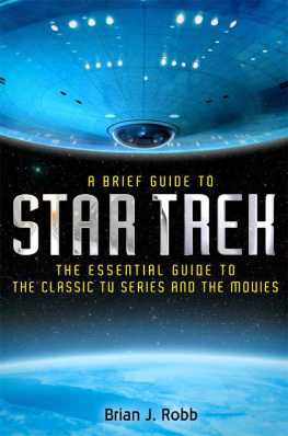 Brian J. Robb - A Brief Guide to Star Trek