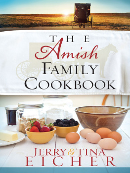 Jerry S. Eicher The Amish Family Cookbook