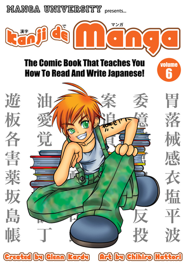 Kanji De Manga Volume 6 The Comic Book That Teaches You How To Read And Write Japanese - photo 1