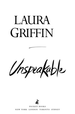 Laura Griffin - Unspeakable
