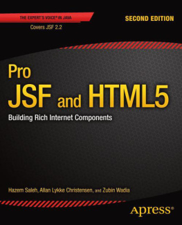 Hazem Saleh - Pro JSF and HTML5: Building Rich Internet Components