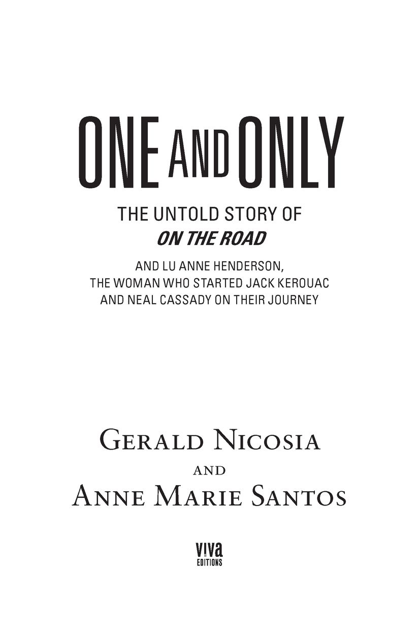 Table of Contents ADVANCE PRAISE FOR ONE AND ONLY One and Only is essential - photo 2