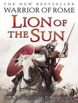 Harry Sidebottom - Lion of the Sun