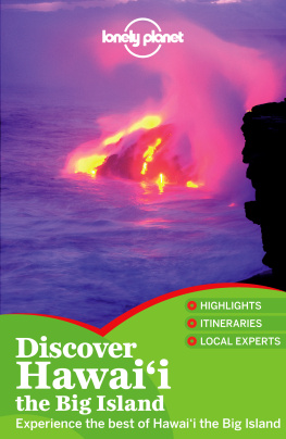 Luci Yamamoto Lonely Planet Discover Hawaii the Big Island