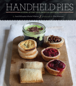 Rachel Wharton Handheld Pies: Dozens of Pint-Size Sweets and Savories
