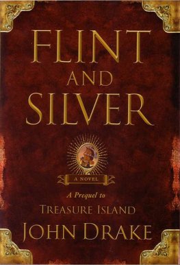 John Drake - Flint and Silver