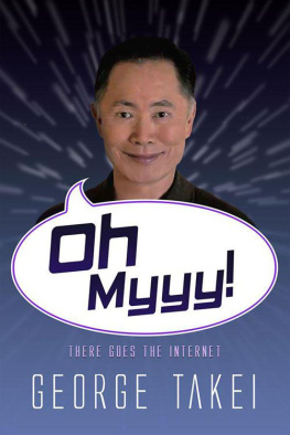 George Takei Oh Myyy!