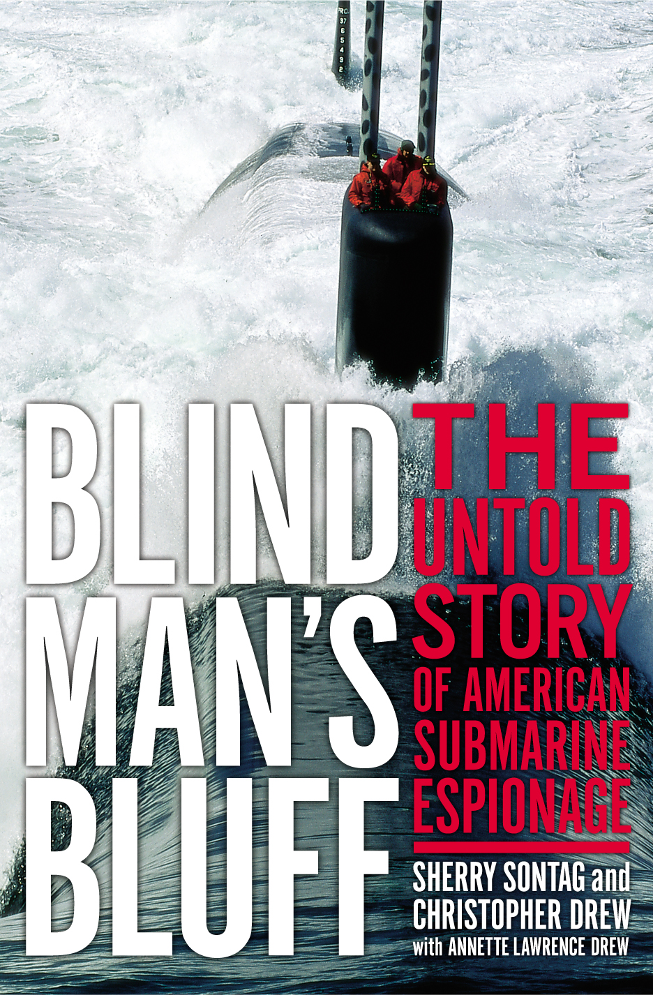 OUTSTANDING ACCLAIM FOR BLIND MANS BLUFF Packed with real life adventures - photo 1