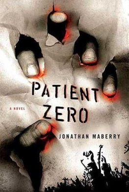 Jonathan Maberry Patient Zero: A Joe Ledger Novel