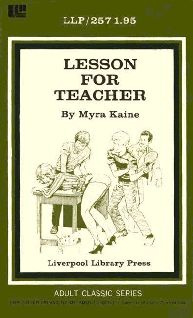 Myra Kaine Lesson for teacher Chapter One The ball arced high in a wide - photo 1