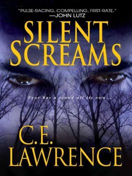 C. Lawrence - Silent Screams