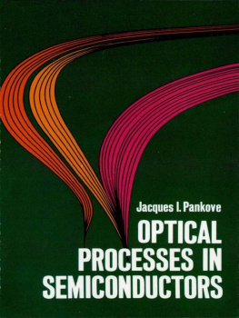 Jacques I. Pankove Optical Processes in Semiconductors