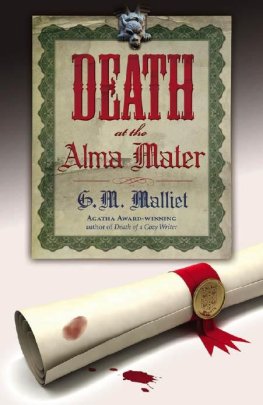G Malliet Death at the Alma Mater