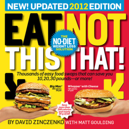 David Zinczenko - Eat This, Not That! 2012: The No-Diet Weight Loss Solution