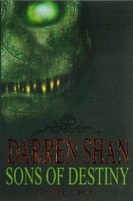 Darren Shan - Sons Of Destiny