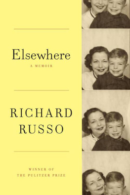 Richard Russo Elsewhere: A memoir