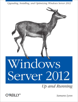 Samara Lynn Windows Server 2012: Up and Running