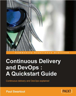 Paul Swartout - Continuous Delivery and DevOps: A Quickstart guide