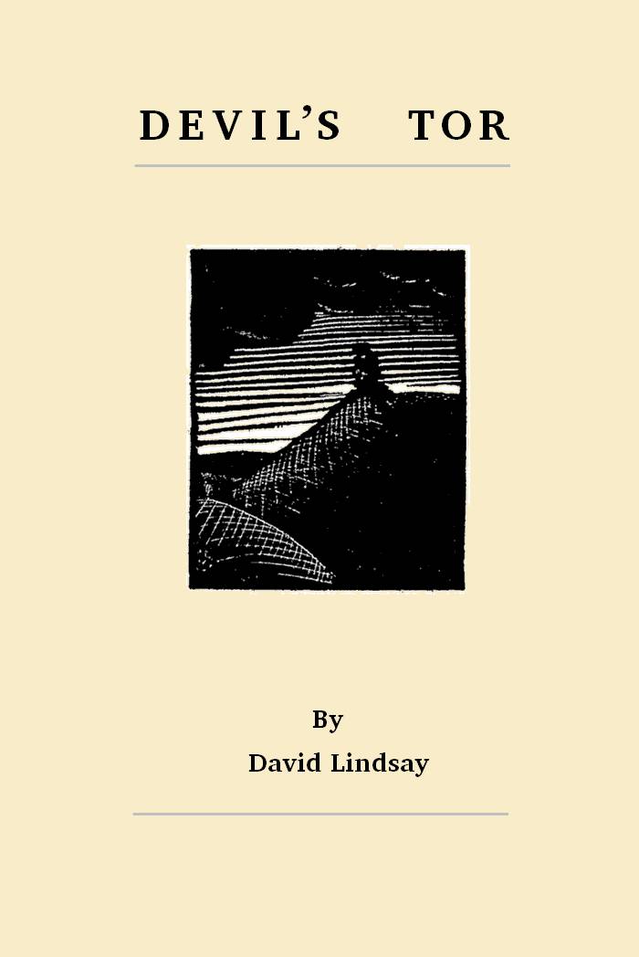 David Lindsay Devils Tor First Published April 1932 This ebook edition - photo 1