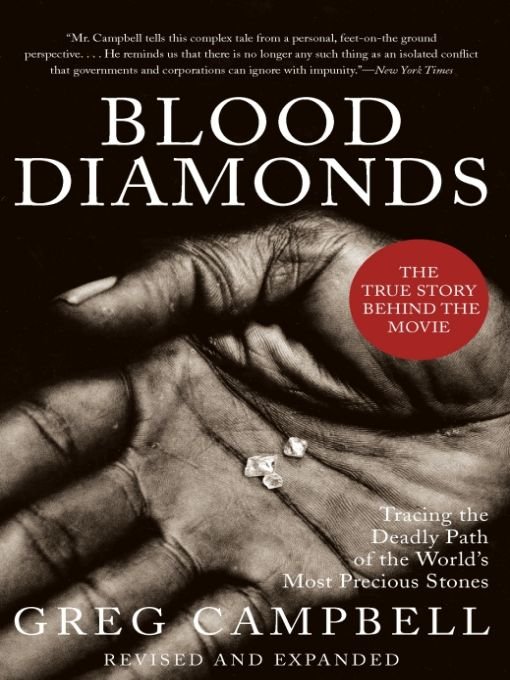 Table of Contents Praise for Blood Diamonds Blood Diamonds by Greg - photo 1