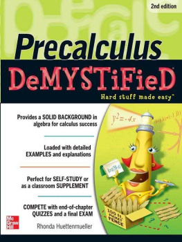 Rhonda Huettenmueller - Pre-calculus Demystified