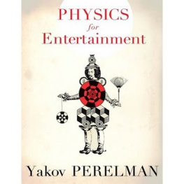 Yakov Perelman Physics For Entertainment Volume 2